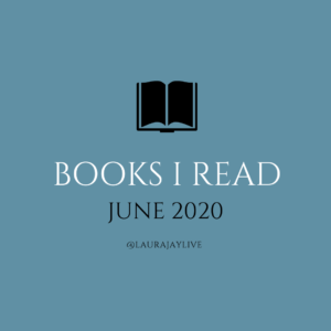 Books I Read: June 2020