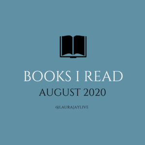 Books I Read: August 2020